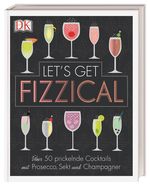 Let's Get Fizzical Cover des Buches Let's Get Fizzical (ISBN: 9783831038886)