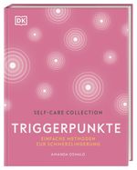 Self-Care Collection. Triggerpunkte Cover des Buches Self-Care Collection. Triggerpunkte (ISBN: 9783831038916)