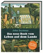 Das neue Buch vom Leben auf dem Lande Cover des Buches Das neue Buch vom Leben auf dem Lande (ISBN: 9783831038961)