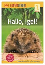 SUPERLESER! Hallo, Igel! Cover des Buches SUPERLESER! Hallo, Igel! (ISBN: 9783831040131)