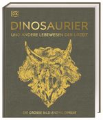 Dinosaurier und andere Lebewesen der Urzeit Cover des Buches Dinosaurier und andere Lebewesen der Urzeit (ISBN: 9783831040308)