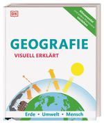 Geografie visuell erklärt Cover des Buches Geografie visuell erklärt (ISBN: 9783831040315)