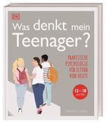 Was denkt mein Teenager? Cover des Buches Was denkt mein Teenager? (ISBN: 9783831041619)