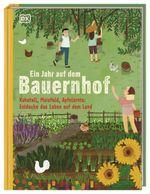Ein Jahr auf dem Bauernhof Cover des Buches Ein Jahr auf dem Bauernhof (ISBN: 9783831041893)