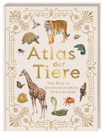 Atlas der Tiere Cover des Buches Atlas der Tiere (ISBN: 9783831042586)