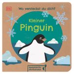 Wo versteckst du dich? Kleiner Pinguin Cover des Buches Wo versteckst du dich? Kleiner Pinguin (ISBN: 9783831043668)