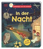 Aufgeklappt und viel entdeckt! In der Nacht Cover des Buches Aufgeklappt und viel entdeckt! In der Nacht (ISBN: 9783831043996)