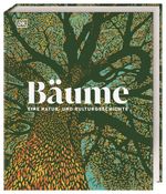 Bäume - Eine Natur- und Kulturgeschichte Cover des Buches Bäume - Eine Natur- und Kulturgeschichte (ISBN: 9783831045419)
