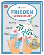 Frieden für Kids erklärt Cover des Buches Frieden für Kids erklärt (ISBN: 9783831046799)
