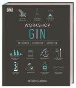 Workshop Gin Cover des Buches Workshop Gin (ISBN: 9783831047659)