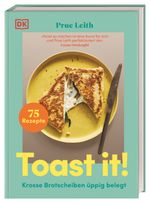 Toast it! Cover des Buches Toast it! (ISBN: 9783831047796)