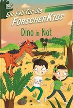 Ein Fall für die Forscher-Kids 4. Dino in Not Cover des Buches Ein Fall für die Forscher-Kids 4. Dino in Not (ISBN: 9783831047918)