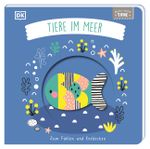 Meine ersten Tiere. Tiere im Meer Cover des Buches Meine ersten Tiere. Tiere im Meer (ISBN: 9783831048311)