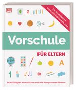 Vorschule für Eltern Cover des Buches Vorschule für Eltern (ISBN: 9783831048984)