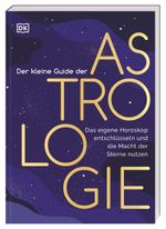 Der kleine Guide der Astrologie Cover des Buches Der kleine Guide der Astrologie (ISBN: 9783831049165)