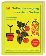 Selbstversorgung aus dem Garten Cover des Buches Selbstversorgung aus dem Garten (ISBN: 9783831050024)