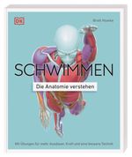 Schwimmen - Die Anatomie verstehen Cover des Buches Schwimmen - Die Anatomie verstehen (ISBN: 9783831050154)