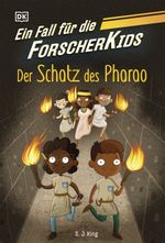 Ein Fall für die Forscher-Kids 3. Der Schatz des Pharao Cover des Buches Ein Fall für die Forscher-Kids 3. Der Schatz des Pharao (ISBN: 9783831083954)