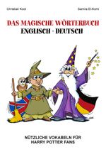 Das magische Wörterbuch Englisch - Deutsch Cover des Buches Das magische Wörterbuch Englisch - Deutsch (ISBN: 9783831138425)