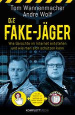 Die Fake-Jäger – mit Mimikama Fake-News entlarven Cover des Buches Die Fake-Jäger – mit Mimikama Fake-News entlarven (ISBN: 9783831204410)