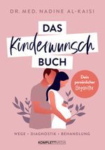 Das Kinderwunschbuch Cover des Buches Das Kinderwunschbuch (ISBN: 9783831205813)