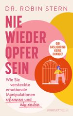 Nie wieder Opfer sein! Cover des Buches Nie wieder Opfer sein! (ISBN: 9783831206223)