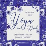 Yoga sei Dank Cover des Buches Yoga sei Dank (ISBN: 9783831270316)