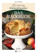 Bergische Küchenklassiker - Das Backbuch Cover des Buches Bergische Küchenklassiker - Das Backbuch (ISBN: 9783831330188)