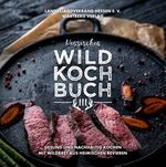 Hessisches Wildkochbuch III Cover des Buches Hessisches Wildkochbuch III (ISBN: 9783831330218)