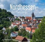 Nordhessen Cover des Buches Nordhessen (ISBN: 9783831332830)