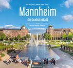 Mannheim Farbbildband - Ein Bildband in drei Sprachen Cover des Buches Mannheim Farbbildband - Ein Bildband in drei Sprachen (ISBN: 9783831336067)