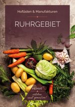 Ruhrgebiet Hofläden Cover des Buches Ruhrgebiet Hofläden (ISBN: 9783831337033)