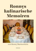 Ronnys kulinarische Memoiren Cover des Buches Ronnys kulinarische Memoiren (ISBN: 9783831621071)