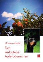 Das verbotene Apfelbäumchen Cover des Buches Das verbotene Apfelbäumchen (ISBN: 9783831622535)