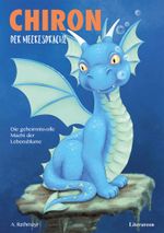 Chiron der Meeresdrache Cover des Buches Chiron der Meeresdrache (ISBN: 9783831623624)