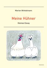 Meine Hühner Cover des Buches Meine Hühner (ISBN: 9783831623952)