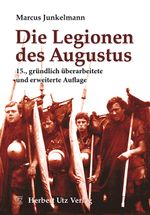 Die Legionen des Augustus Cover des Buches Die Legionen des Augustus (ISBN: 9783831644186)