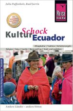Reise Know-How KulturSchock Ecuador Cover des Buches Reise Know-How KulturSchock Ecuador (ISBN: 9783831714148)