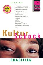 Reise Know-How KulturSchock Brasilien Cover des Buches Reise Know-How KulturSchock Brasilien (ISBN: 9783831716449)