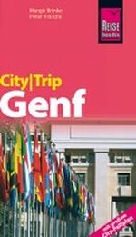 CityTrip Genf Cover des Buches CityTrip Genf (ISBN: 9783831716876)