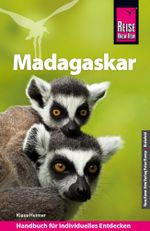 Reise Know-How Reiseführer Madagaskar Cover des Buches Reise Know-How Reiseführer Madagaskar (ISBN: 9783831730445)