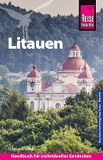 Reise Know-How Reiseführer Litauen Cover des Buches Reise Know-How Reiseführer Litauen (ISBN: 9783831732807)