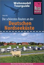 Reise Know-How Wohnmobil-Tourguide Deutsche Nordseeküste mit Hamburg und Bremen Cover des Buches Reise Know-How Wohnmobil-Tourguide Deutsche Nordseeküste mit Hamburg und Bremen (ISBN: 9783831734863)