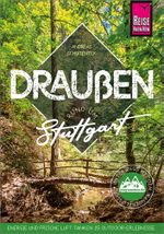 Draußen rund um Stuttgart Cover des Buches Draußen rund um Stuttgart (ISBN: 9783831737383)