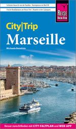 Reise Know-How CityTrip Marseille Cover des Buches Reise Know-How CityTrip Marseille (ISBN: 9783831737529)