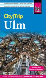 Reise Know-How CityTrip Ulm Cover des Buches Reise Know-How CityTrip Ulm (ISBN: 9783831738304)