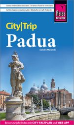 Reise Know-How CityTrip Padua Cover des Buches Reise Know-How CityTrip Padua (ISBN: 9783831738847)