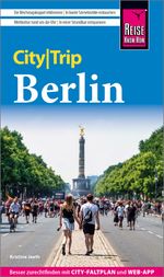 Reise Know-How CityTrip Berlin Cover des Buches Reise Know-How CityTrip Berlin (ISBN: 9783831739028)