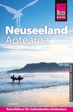 Reise Know-How Reiseführer Neuseeland / Aotearoa Cover des Buches Reise Know-How Reiseführer Neuseeland / Aotearoa (ISBN: 9783831739851)