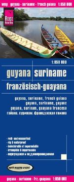 Reise Know-How Landkarte Guyana, Suriname, Französisch-Guayana (1:850.000) Cover des Buches Reise Know-How Landkarte Guyana, Suriname, Französisch-Guayana (1:850.000) (ISBN: 9783831772636)